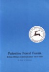 (117) Palestine postal forms : British military administration 1917–1920 / Arthur M. Hochheiser