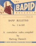 (156) BAPIP Bulletins : nos. 1 to 100 ; a cumulative index / compiled by Hartwig Danesch