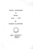 (162) Postal censorship in Israel 1948/1978 / by Norman Gladstone