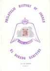 (209) Philatelic history of Jordan : 1920–1982 ; el dorado rarities / K. C. R. Souan