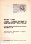 (254) Zum Tag des deutschen Sonderstempels : Landes-Briefmarkenausstellung TABIRA ; Jerusalem-Binyeinei Ha'ooma Oktober 1968