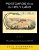 (309) Postcards from the Holy Land : a pictorial history of the Ottoman era, 1880–1918 / Salo Aizenberg