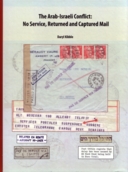 (362) The Arab-Israeli conflict : no service, returned and captured mail / Daryl Kibble